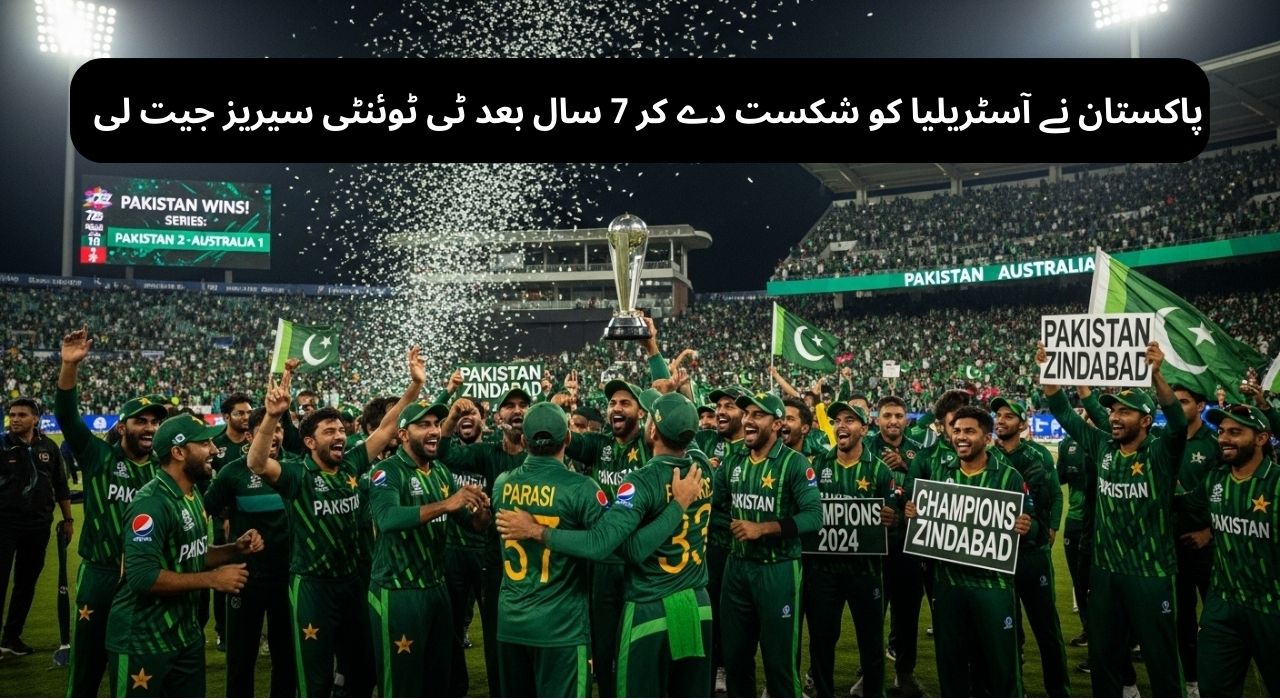 Pakistan Breaks Seven-Year T20 Drought Against Australia with Historic Win