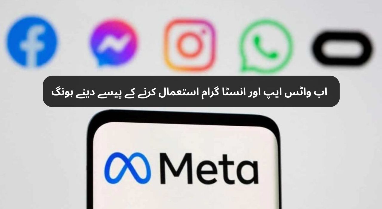 Now You Have to Pay to Use WhatsApp and Instagram – Update Coming Soon